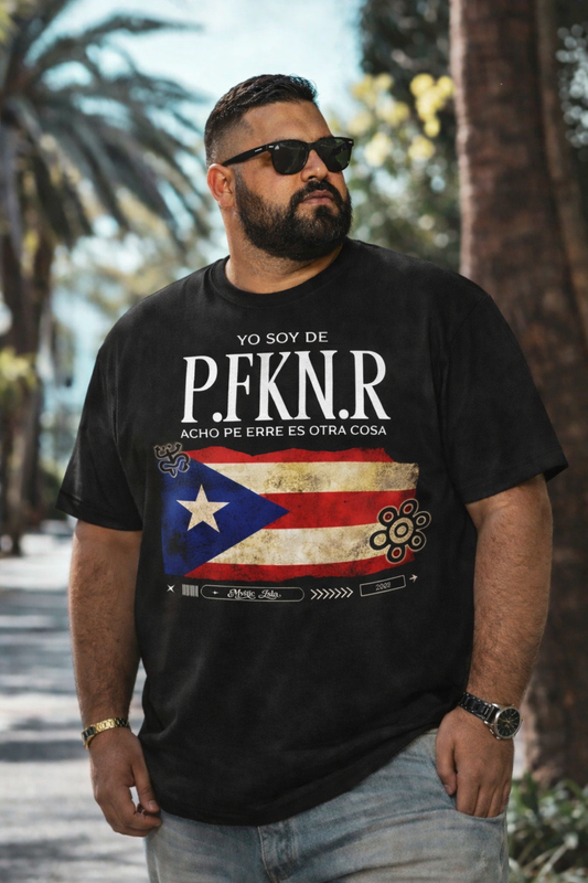 Yo Soy De P.F.K.N.R Tee